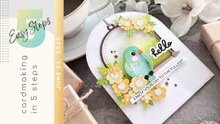 CARDMAKING IN 5 EASY STEPS | Spellbinders Cheerful Chirps Collection | June 23, 2025