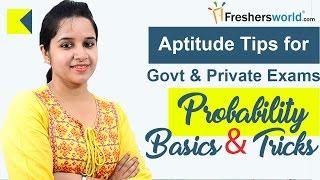 Aptitude Made Easy - Probability - Basics and Tricks - Part 1, Math Tricks for Govt Exams