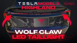 Tesla Model 3 2024 Custom Wolf Claw Tailight (Tesla Model 3 Highland)