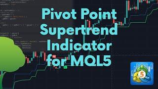 Pivot Point Supertrend - MQL5 Code