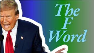 Trump gets called the ‘F’ word I The Wrong Stuff