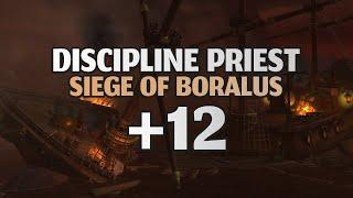 Siege of Boralus +12 | Discipline Priest POV | WoW TWW | No Rapture build!!