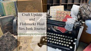 Craft Update und schöner Vintage Flohmarkt Haul fürs Junk Journal