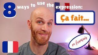  The ultimate video on how to use Ça fait in French - French expression