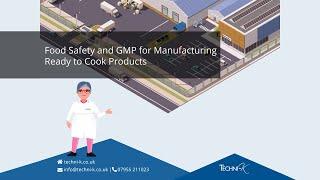 Food Safety and GMP for Ready to Cook Products