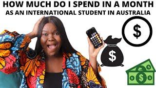 HOW MUCH DO I SPEND IN A MONTH LIVING IN SYDNEY AUSTRALIA AS AN INTERNATIONAL STUDENT