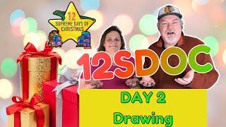 12 Supreme Days of Christmas 2024 -  Day 2 GIFT DRAWING    #12sdoc