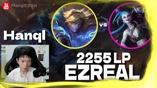  Hanql Ezreal vs Jinx - GM Elo - Hanql Ezreal Guide