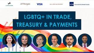 Tradecast LGTBQ+ in Trade, Treasury & Payments