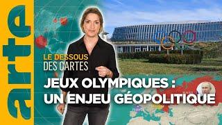 Jeux olympiques : un enjeu géopolitique | L'essentiel du Dessous des Cartes | ARTE