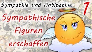 Sympathische Figuren erschaffen (Sympathie und Antipathie wecken - Teil 1)