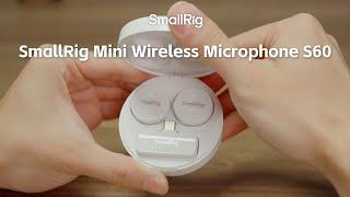 New Product Launch | SmallRig mini Mic S60