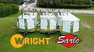 Sarlo Mowers Presents: Spartan Enclosed Trailers—Built for the Pros!