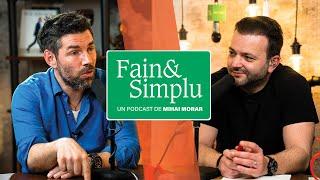 UNDE ÎL GĂSEȘTE ALEX DIMA PE DUMNEZEU: ”SFINȚII UMBLĂ PRINTRE NOI” | Fain & Simplu Podcast 128