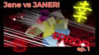 Jane vs Janer (my movie animation )