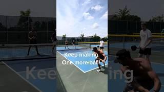 Keep making one more ball! #pickleball #tips #pickleballcoach #grind
