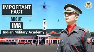Indian Military Academy (IMA) IMPORTANT FACTS
