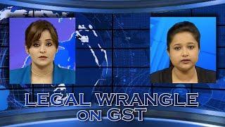 Legal Wrangle | GST | Episode 65