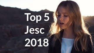 My Top 5 JESC 2018 Songs