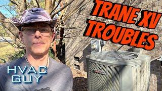 Resolving Multiple Problems With 9 Year Old Trane Inverter System! #hvacguy #hvaclife #tranexv