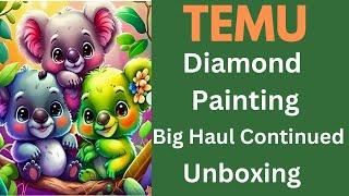 Temu Diamond Painting Haul - Unboxing - Diamond Art