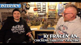 10 Fragen an... Chickens Tabletop Crafting