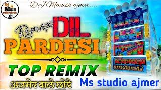 Killer remix  R____imex DlL PARDESI  trending song new  hindi Bollywood DJ Ms studio ajmer....