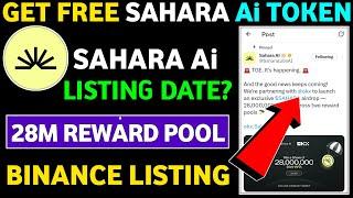 Get Free Sahara Ai Tokens || Sahara Ai Airdrop Listing Date || Sahara Ai Airdrop Free Okx Offer