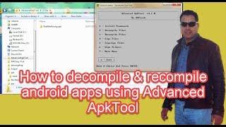 How to decompile android apps using Advanced ApkTool (newHD)