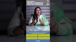 Self-Quest Explorer - Quiz 15 | Emotional Intelligence (EI)