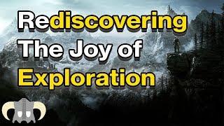 Rediscovering the Joy of Exploration