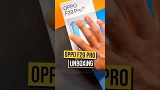Oppo F29 Pro Under ₹20K? You’ll Be SHOCKED!  #shorts #unboxing #trending #oppo #shortvideo