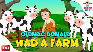  Old MacDonald Had A Farm | Fun Nursery Rhymes  | Superkid TV Songs 