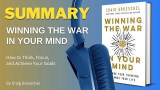 Winning the War in Your Mind by Craig Groeschel Book Summary