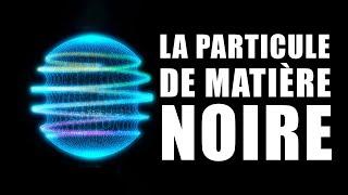 Une expérience pour enfin découvrir la matière noire ?! DNDE 365