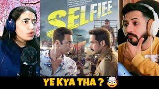 SELFIEE Official Trailer Reaction | Akshay Kumar, Emraan, Nushratt, Diana