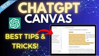 Incredible ChatGPT Canvas Features: Tips and Tricks tutorial