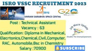 ISRO VSSC Recruitment 2023| ISRO Vacancy 2023| Technical Assistant|Freshers