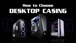 How to Choose The Best Desktop Casing | Ryans Computers