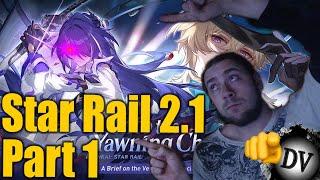 INTO THE YAWNING CHASM Star Rail 2.1 Begins! | DonnyVick Birthday "Premiere" | Honkai: Star Rail #60