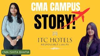 CMA Campus Placement 2024 | CMA Campus package 12 lakhs | CMA ISHITA BHATIA | BEST CMA CAMPUS MENTOR