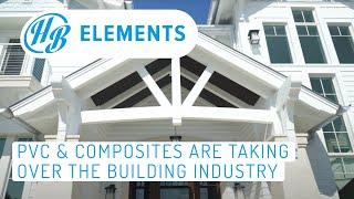 Best Exterior Material - PVC & Composites Are Taking Over the Building Industry