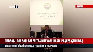 Odabaşı, Gölbaşı Belediyesinin Varlıkları Peşkeş Çekilmiş