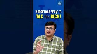 How to Tax the Rich?? - Vibhas Jha Sir | NEXT IAS Beyond Classroom #shorts