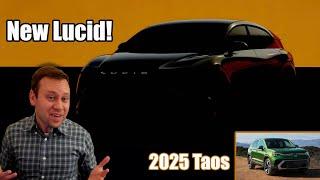 Lucid teases mid size SUV, 2025 VW Taos + More! Weekly Update