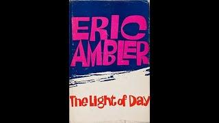 "The Light of Day" By Eric Ambler