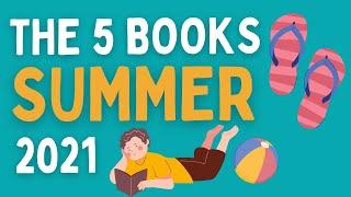 The 5 Books to read this summer 2021