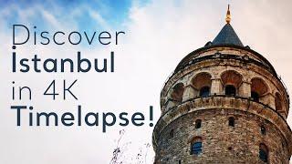 Discover İstanbul in 4K Timelapse! | Go Türkiye