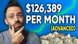 Affiliate Marketing Tutorial - How I Make $126,389/Month (Advanced)