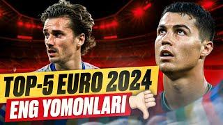 TOP-5 EURO 2024 eng yomon futbolchilari